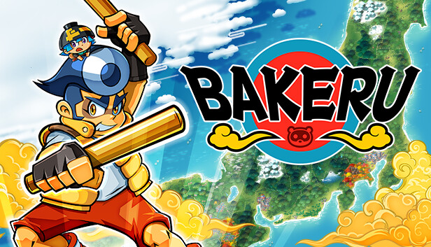 Banzai! BAKERU is here!